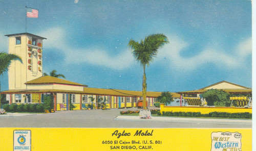 Aztec Motel, 6050 El Cajon Blvd. (U.S. 80), San Diego, Calif