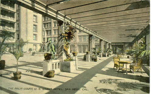 Palm Court, U.S. Grant Hotel, San Diego, Cal