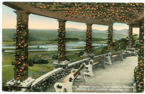 Mission Valley from Pergola Terrace, Mission Cliff Garden, San Diego, Cal