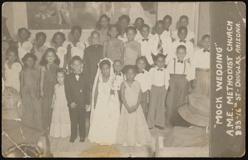 Mock wedding, A.M.E. Methodist Church, 833 16th St., Douglas, Arizona