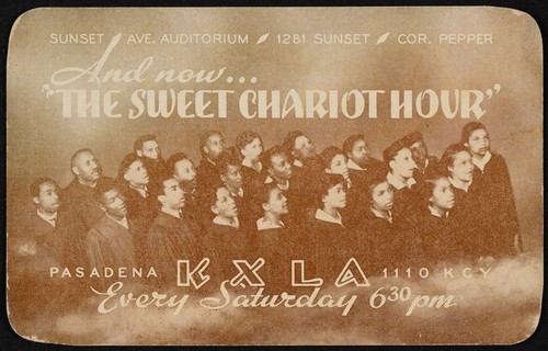 And now ... the Sweet Chariot Hour, Pasadena KXLA 1110 KCY, every Saturday 6:30 pm