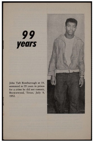 99 years : John Taft Roseburough at 19, sentenced to 99 years in prison for a crime he did not commit, Brownswood, Texas, July 9, 1952