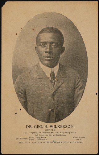 Dr. Geo H. Wilkerson, offices: 512 Congress Cor. Moreton St., Gulf City Drug Store