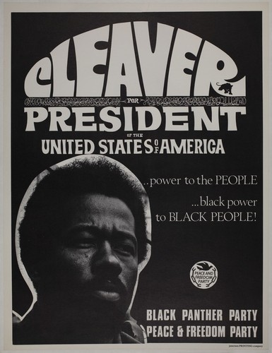 Cleaver for President of the United States of America : power to the people : black power to black people!