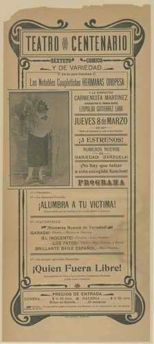 Teatro Centenario. Sexteto comico y de variedad ... Jueves 8 de marzo de 1917 por la noche a las 8 en punto