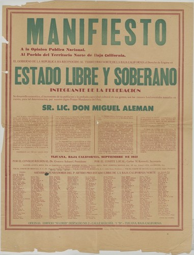 Manifiesto a la opinion pública nacional. Al pubelo del Territorio Norte de la Baja California : El gobierno de la república ha reconocido al Territorio Norte de la Baja California el derecho de erigirse en estado libre y soberano, integrante de la federación