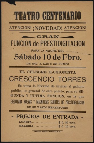 Teatro Centenario. Atención! ¡Novedad! Atención! Gran función de prestidigitación para la noche del Sábado 10 de Fbro. de 1917, a las 8 en punto