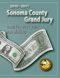 Sonoma County Civil Grand Jury 2010-2011 final report and responses