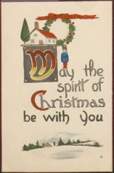 May be the spirit of Christmas be with you