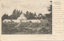 Conservatory and Observatory