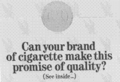 Can your brand of cigarette make this promise of quality?