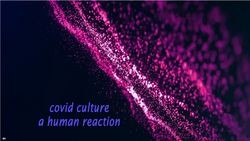 COVID culture : a human reaction