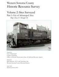 Western Sonoma County historic resources survey. Volume 2: Sites surveyed. Part 1: City of Sebastopol