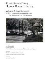Western Sonoma County historic resources survey. Volume 2: Sites surveyed. Part 2: Coast and Russian River area
