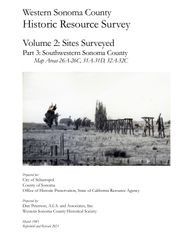 Western Sonoma County historic resources survey. Volume 2: Sites surveyed. Part 3: Southwestern Sonoma County