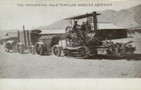 The "Mechanical Mule" Team, Los Angeles Aqueduct