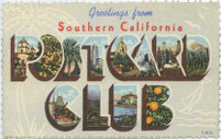 Greetings from Southern California Post Card Club