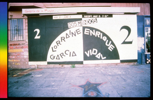 Dos Mundos Exhibition of Enrique Vidal and Lorraine Garcia, Announcement mural for