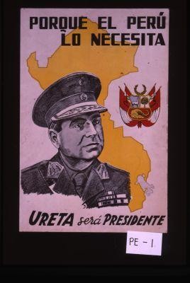 Porque el Peru lo necesita. Ureta sera presidente