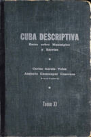 Cuba Descriptiva: Datos sombre Municipios y Barrios, Tomo XI – Camagüey