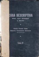 Cuba Descriptiva: Datos sombre Municipios y Barrios, Tomo IV - Provincia Habana