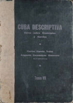 Cuba Descriptiva: Datos sombre Municipios y Barrios, Tomo VII - Matanzas