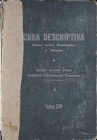 Cuba Descriptiva: Datos sombre Municipios y Barrios, Tomo XIV – Oriente
