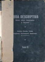 Cuba Descriptiva: Datos sombre Municipios y Barrios, Tomo VI - Matanzas