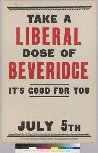 Take a Liberal dose of Beveridge: it's good for you: July 5th