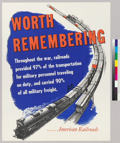Worth remembering: Throughout the war, railroads provided 97% of the transportation for military personnel traveling on duty, and carried 90% of all military freight. Association of American Railroads