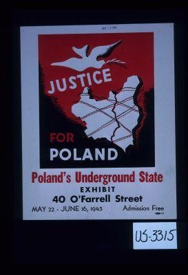 Justice for Poland. Poland's Underground State Exhibit