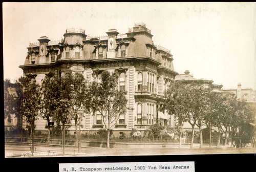 R. R. Thompson residence, 1501 Van Ness Avenue