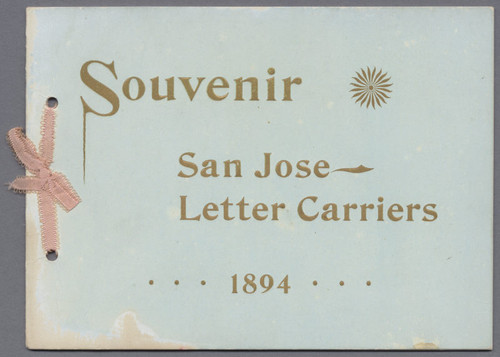 Souvenir--San Jose Letter Carriers, 1894