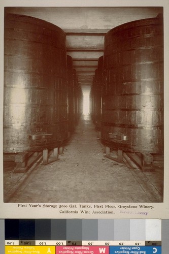 First Year's Storage 5000 Gal. Tanks, First Floor, Greystone Winery. California Wine Association