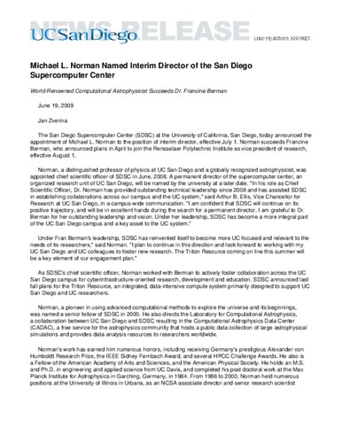 Michael L. Norman Named Interim Director of the San Diego Supercomputer Center--World-Renowned Computational Astrophysicist Succeeds Dr. Francine Berman