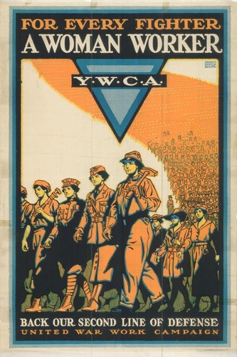 For every fighter a woman worker, Y.W.C.A., back our second line of defense, United War Work Campaign