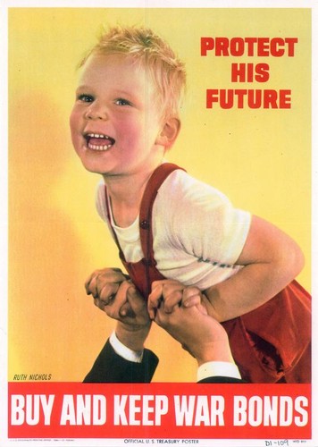 Protect his future: buy and keep war bonds