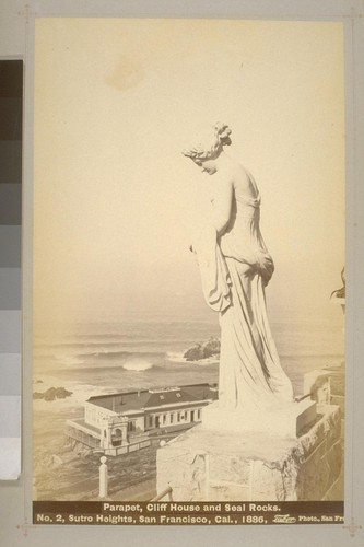 No. 2 - Parapet, Cliff House and Seal Rocks - Sutro Heights, San Francisco, Cal., 1886