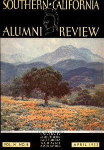Southern California alumni review, vol. 14, no. 8 (1933 Apr.)
