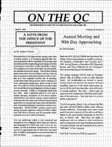 Andrew J. Viterbi, "A Note from the Office of the President," On the QC: The Newspaper by and for the Employees of QUALCOMM, Inc.," March 1992