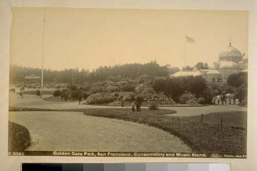 Golden Gate Park, San Francisco, Conservatory and Music Stand