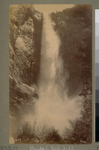 Bridal Veil Fall [Yosemite Valley]. 409. [Photograph by George Fiske.]