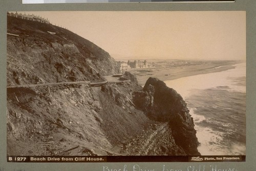 Beach Drive from Cliff House [San Francisco]. B 1277. [Photograph by Isaiah West Taber.]