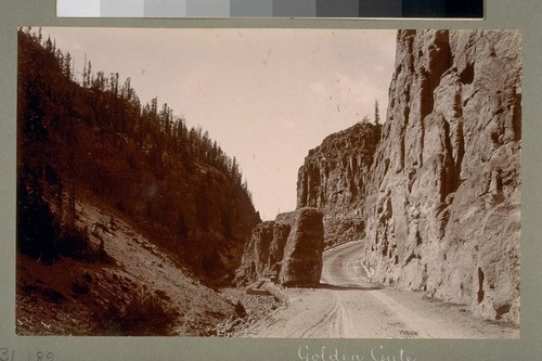 Golden Gate. [Yellowstone National Park, Wyoming.]