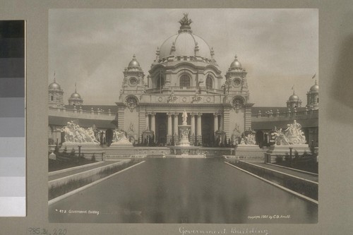 Government Building. 475. [Pan-American Exposition, Buffalo, New York. Copyright 1901. Photograph by C.D. Arnold.]