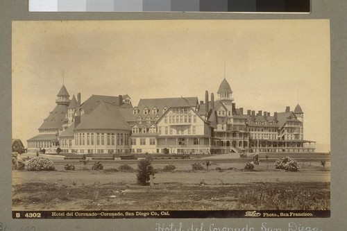 Hotel del Coronado--Coronado, San Diego Co., Cal. B 4302. [Photograph by Isaiah West Taber.]