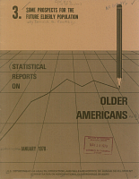 Statistical Reports on Older Americans. Jan. 1978