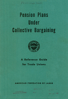 Pension Plans under Collective Bargaining: A Reference Guide for Trade Unions