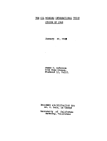 The Oil Workers International Union Strike of 1948, by James L. Anderson. Business Administration 154, Dr. C. Kerr, in charge. University of California, Berkeley, January 10, 1949