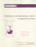 Physiological and Psychological Aspects of Night and Shift Work, by Jadwiga Wojtszak-Jaroszowa. U.S. Department of Health, Education, and Welfare, Public Health Service, Center for Disease Control, and National Institute for Occupational Safety and Health, Cincinnati, Ohio, December 1977